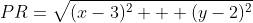 PR=\sqrt{(x-3)^2 + (y-2)^2}