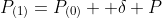 P_{(1)}=P_{(0)}+ \delta P