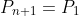P_{n+1}=P_1