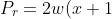P_{r}=2w(x+1)