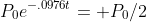 P_0e^{-.0976t}= P_0/2