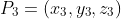 P_3=(x_3,y_3,z_3)