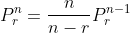 P_r^n=\frac{n}{n-r}P_r^{n-1}