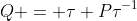 Q = \tau P\tau^{-1}