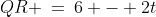 QR \:=\:6 - 2t