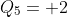 Q_{5}= 2