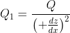 Q_1=\frac{Q}{{\left( \frac{dz}{dx}\right)}^2}