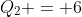 Q_2 = 6