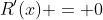 R'(x) = 0
