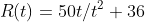 R(t)=50t/t^2+36