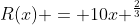 R(x) = 10x ^{\frac23}