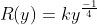 R(y)=ky^{\frac{-1}{4}}