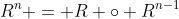 R^n = R \circ R^{n-1}