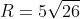 R=5\sqrt{26}