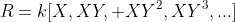 R=k[X,XY, XY^2,XY^3,...]