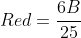 Red=\frac{6B}{25}