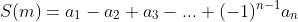 S(m)=a_1-a_2+a_3-...+(-1)^{n-1}a_n