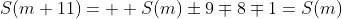 S(m+11)=  S(m)\pm9\mp8\mp1=S(m)