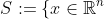 S:=\{x\in\mathbb{R}^n\,;\,f(x)\in U\}