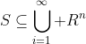 S\subseteq\bigcup_{i=1}^\infty R^n