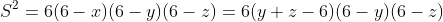 S^2=6(6-x)(6-y)(6-z)=6(y+z-6)(6-y)(6-z)