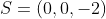 S=(0,0,-2)