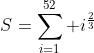 S=\sum_{i=1}^{52} i^{\frac{2}{3}}
