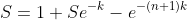 S=1+Se^{-k}-e^{-(n+1)k}
