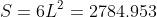 S=6L^{2}=2784.953