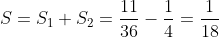 S=S_1+S_2=\dfrac{11}{36}-\dfrac{1}{4}=\dfrac{1}{18}
