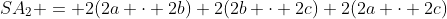 SA_2 = 2(2a \cdot 2b)+2(2b \cdot 2c)+2(2a \cdot 2c)