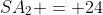 SA_2 = 24