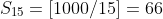 S_{15}=[1000/15]=66