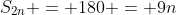 S_{2n} = 180 = 9n