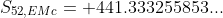 S_{52,EMc}= 441.333255853...