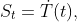 S_{t}=\dot{T}(t),