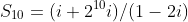 S_1_0=(i+2^1^0i)/(1-2i)