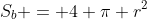 S_b = 4 \pi r^2