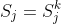S_j=S_j^k