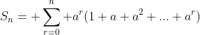 S_n=\displaystyle \sum^n_{r=0} a^r(1+a+a^2+...+a^r)
