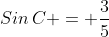 Sin\,C = \frac{3}{5}