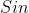 Sin~\theta=\frac{O}{H}