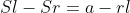 Sl-Sr=a-rl