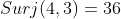 Surj(4,3)=36