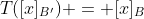 T([x]_{B'}) = [x]_B
