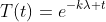 T(t)=e^{-k\lambda t}