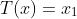 T(x)=x_1