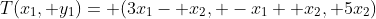 T(x_1, y_1)= (3x_1- x_2, -x_1+ x_2, 5x_2)