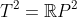 T^2=\mathbb{R}P^2