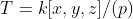 T=k[x,y,z]/(p)